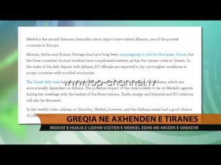 Mediat e huaja: Vizita e Merkel, e lidhur edhe me krizën greke - Top Channel Albania - News - Lajme