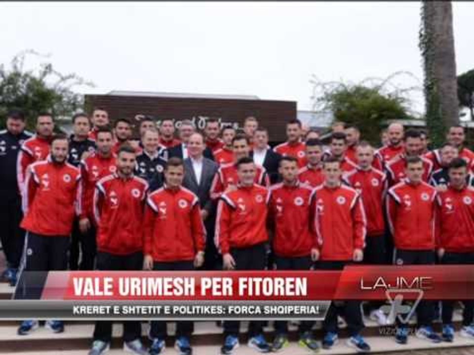 Krerët e shtetit e politikës: Forca Shqipëria! - News, Lajme - Vizion Plus