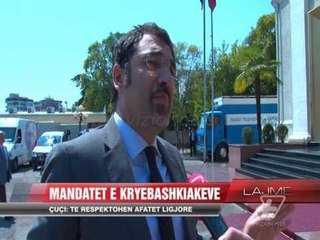 Çuçi për mandatet e kryebashkiakëve - News, Lajme - Vizion Plus
