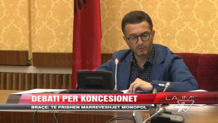 Debati për koncesionet - News, Lajme - Vizion Plus