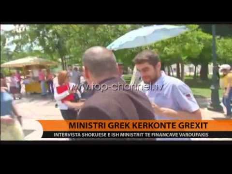 Ministri grek kërkonte Grexit - Top Channel Albania - News - Lajme