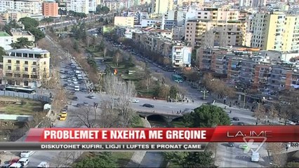 Problemet e nxehta me Greqinë - News, Lajme - Vizion Plus