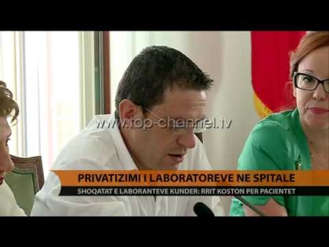 Grupet e interesit,kundër koncesionit të laboratorëve mjekësorë - Top Channel Albania - News - Lajme