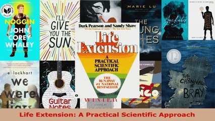 Read  Life Extension A Practical Scientific Approach EBooks Online