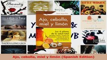 PDF Download  Ajo cebolla miel y limón Spanish Edition Read Full Ebook
