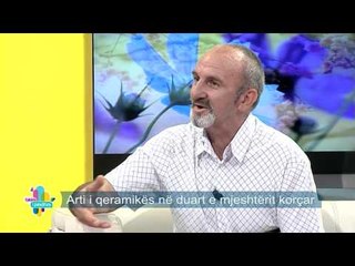 Takimi i pasdites - Arti i qeramikes ne duart e mjeshterit korcar! (15 korrik 2015)