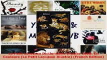 Read  Le Petit Larousse Dictionnaire Illustre 2008 En Couleurs Le Petit Larousse Illustre PDF Online