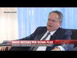 Intervista e plote me Nikos Kotzias - Interviste - Vizion Plus