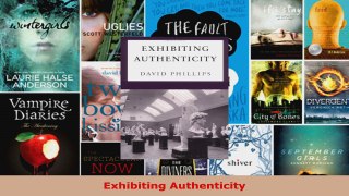Download  Exhibiting Authenticity Ebook Free