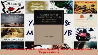 Download  A Dictionary of English Synonyms  Synonymous Expressions PDF Online