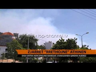 Zjarret "rrethojnë" Athinën - Top Channel Albania - News - Lajme