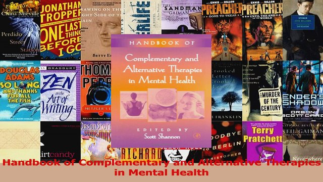 PDF Download Handbook of Complementary and Alternative Therapies in Mental Health Read Online