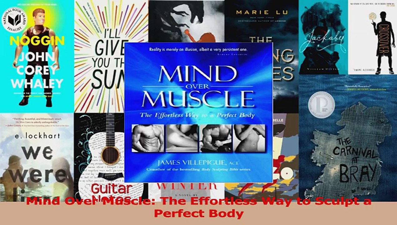 PDF Download  Mind Over Muscle The Effortless Way to Sculpt a Perfect Body Download Full Ebook