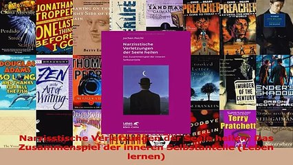 Narzisstische Verletzungen der Seele heilen Das Zusammenspiel der inneren Selbstanteile PDF Herunterladen