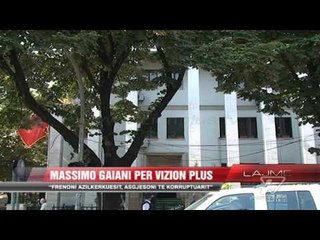Massimo Gaiani per azilkërkuesit dhe të korruptuarit - News, Lajme - Vizion Plus