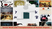 Read  Social Work and Transplantation of Human Organs Ebook Free