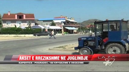 Akset e rrezikshme në juglindje - News, Lajme - Vizion Plus