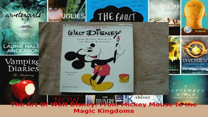 Read  The Art Of Walt Disney From Mickey Mouse to the Magic Kingdoms Ebook Free