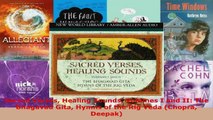 Read  Sacred Verses Healing Sounds Volumes I and II The Bhagavad Gita Hymns of the Rig Veda Ebook Free
