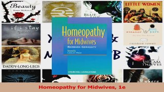 PDF Download  Homeopathy for Midwives 1e Read Online