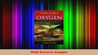 PDF Download  Vital Force is Oxygen Read Online