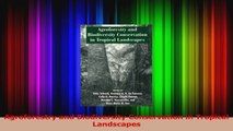 PDF Download  Agroforestry and Biodiversity Conservation in Tropical Landscapes Read Full Ebook