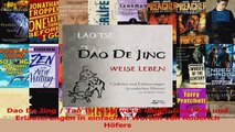 Read  Dao De Jing  Tao Te King weise leben Gedichte und Erläuterungen in einfachen Worten von PDF Download