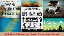 Read  OldTime Silhouettes Dover Pictorial Archives Ebook Free