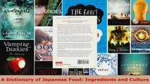 Read  A Dictionary of Japanese Food Ingredients and Culture PDF Online