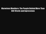[Read] Marvelous Monikers: The People Behind More Than 400 Words and Expressions Full Ebook