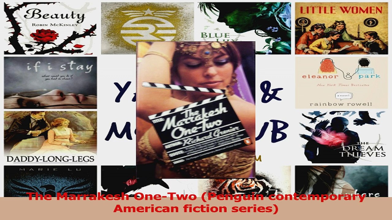 PDF Download  The Marrakesh OneTwo Penguin contemporary American fiction series Read Full Ebook