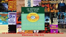 Read  24 Victorian Display Fonts CDROM and Book Dover Electronic Clip Art Ebook Free