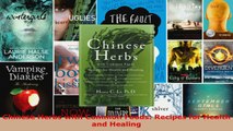 Download  Chinese Herbs with Common Foods Recipes for Health and Healing Ebook Free
