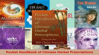 Download  Pocket Handbook of Chinese Herbal Prescriptions Ebook Free