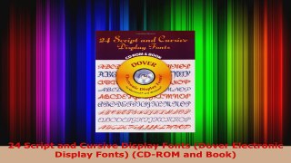 Read  24 Script and Cursive Display Fonts Dover Electronic Display Fonts CDROM and Book EBooks Online