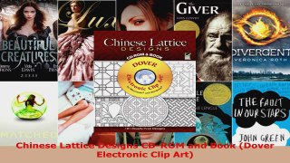Read  Chinese Lattice Designs CDROM and Book Dover Electronic Clip Art PDF Free
