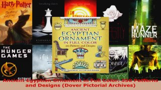 Download  Ancient Egyptian Ornament in Full Color 350 Patterns and Designs Dover Pictorial PDF Free