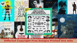 Read  ReadytoUse Printers Ornaments and Dingbats 1611 Different CopyrightFree Designs Ebook Free