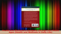 Health and Wellness in Antiquity through the Middle Ages Health and Wellness in Daily Read Online