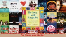 Read  Great Family Songbook A Treasury of Favorite Folk Songs Popular Tunes Childrens Melodies PDF Free