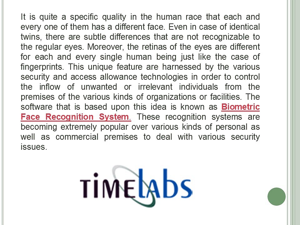 Biometric Face Recognition System