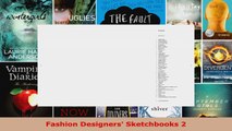 Read  Fashion Designers Sketchbooks 2 Ebook Free