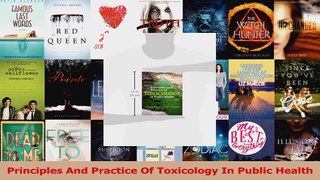 Read  Principles And Practice Of Toxicology In Public Health Ebook Free