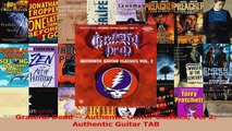 Read  Grateful Dead  Authentic Guitar Classics Vol 2 Authentic Guitar TAB Ebook Free