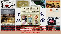 Download  The Natural Home Pharmacy for Children How to Use Practical Tips Homeopathic Remedies PDF Free