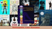 Read  Homeopathic Color Remedies Ebook Free