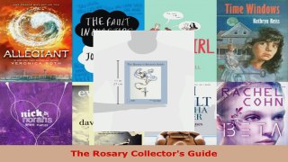 Download  The Rosary Collectors Guide PDF Free