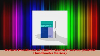 Read  Oxford Handbook of Public Health Practice Oxford Handbooks Series Ebook Free