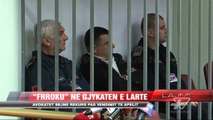 “Frroku” në Gjykatën e Lartë - News, Lajme - Vizion Plus