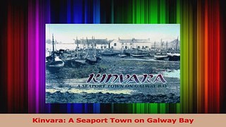 Read  Kinvara A Seaport Town on Galway Bay Ebook Free